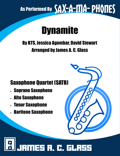 Dynamite (arr. James A. C. Glass)