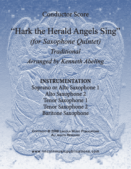Hark The Herald Angels Sing (for Saxophone Quintet SATTB or AATTB) (arr. Kenneth Abeling)