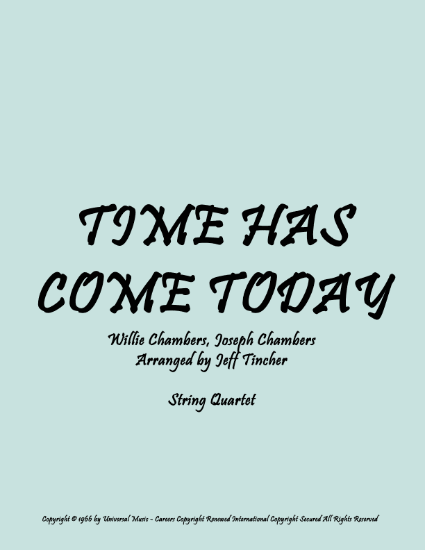 Time Has Come Today (arr. Jeff Tincher)
