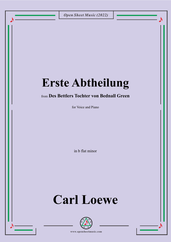 Loewe-Erste Abtheilung,in b flat minor,from Des Bettlers Tochter von Bednall Green (arr. OSM Press)