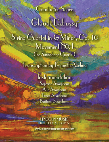 Debussy - String Quartet in G minor, Op.10, Mvt I (for Saxophone Quartet SATB) (arr. Kenneth Abeling)