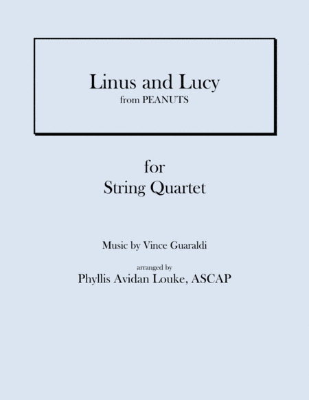 Linus And Lucy (arr. Phyllis Avidan Louke)
