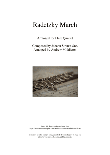 Radetzky March arranged for Flute Quintet (arr. Andrew Middleton)