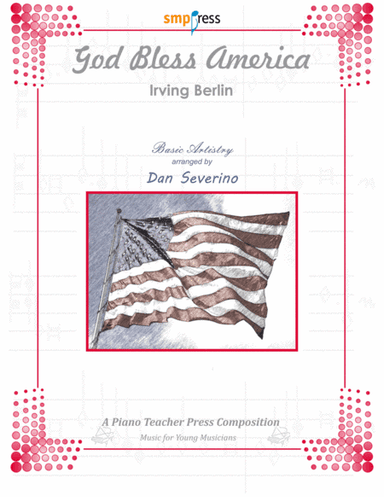 God Bless America (arr. Dan Severino - Piano Teacher Press)