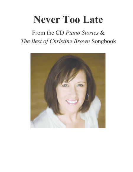Never Too Late