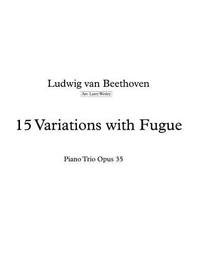 15 Variations with Fugue (arr. Larry Wesley)