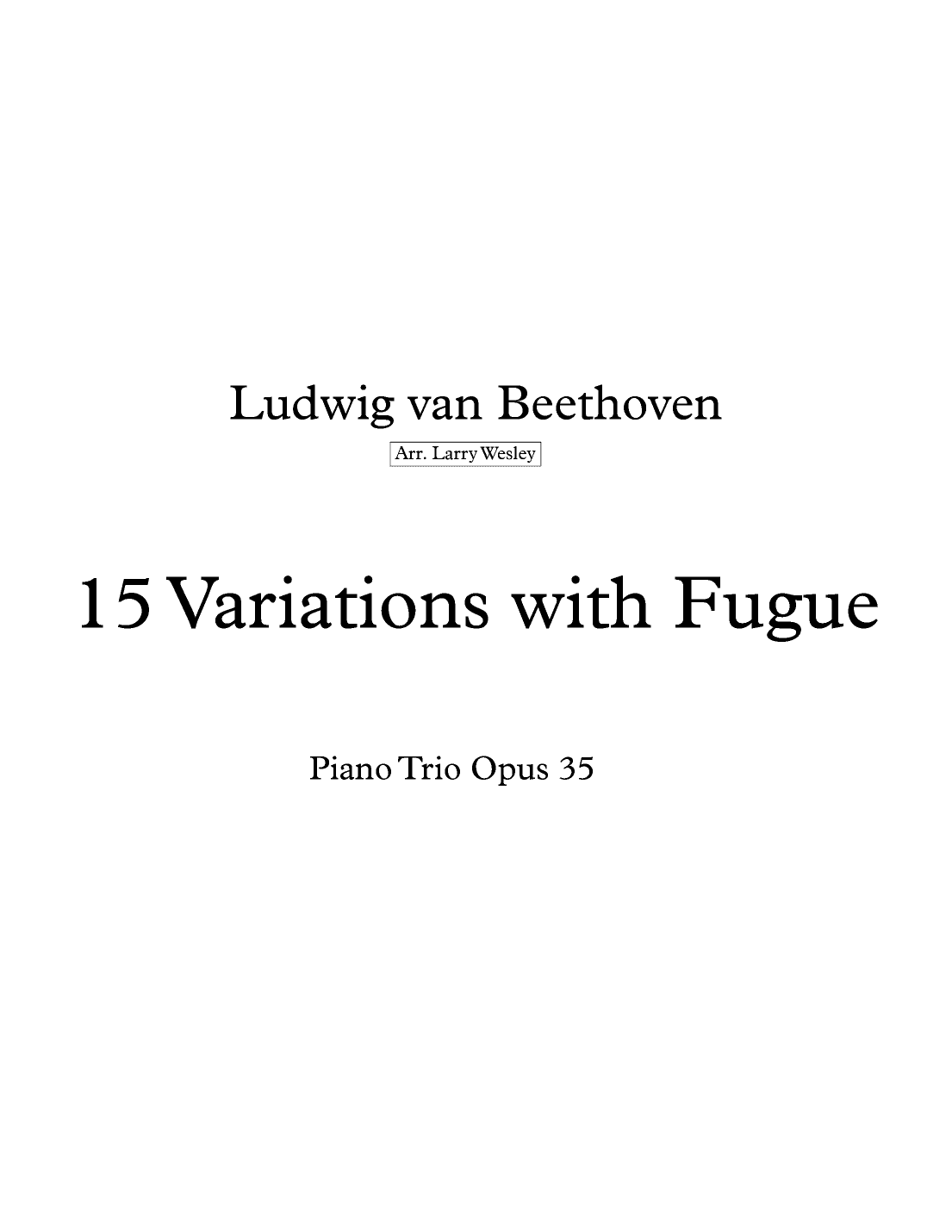 15 Variations with Fugue (arr. Larry Wesley)