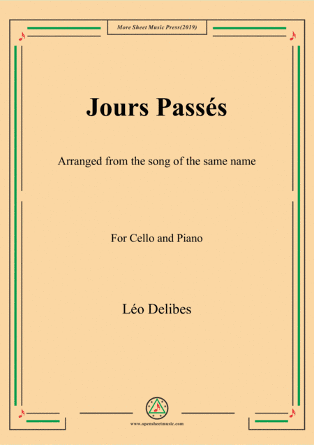 Delibes-Jours passés, for Cello and Piano (arr. MSM)