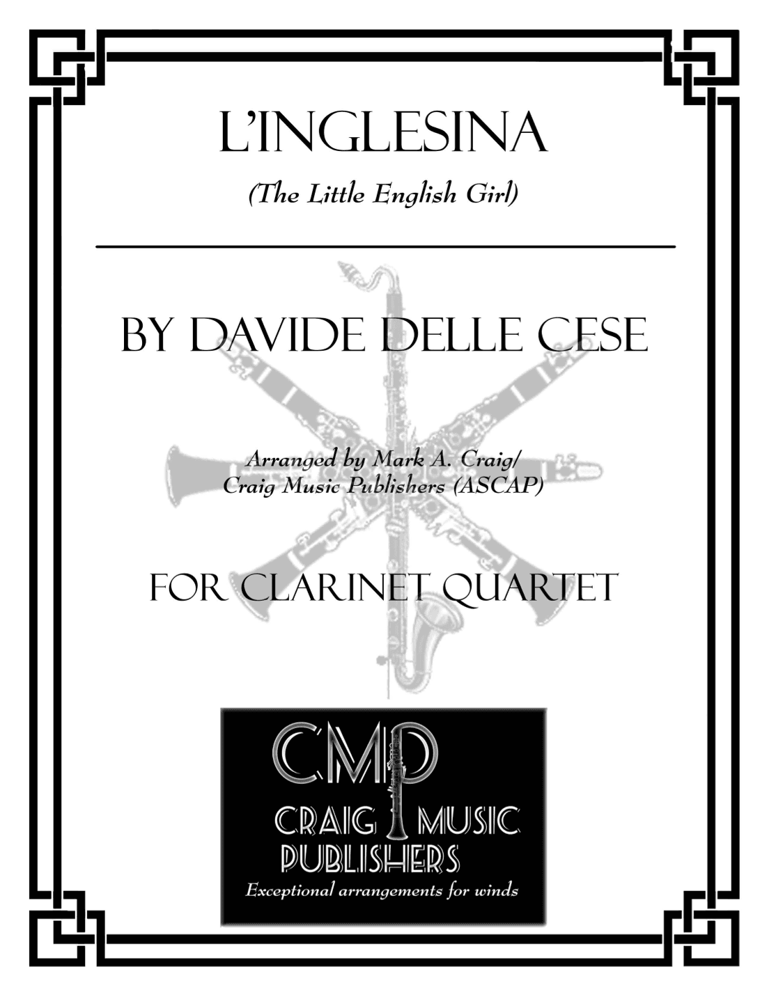 L'Inglesina (The Little English Girl) (CQ) (arr. Mark A. Craig/Craig Music Publishers (ASCAP))