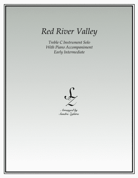 Red River Valley (treble C instrument solo) (arr. Sandra Zylstra)