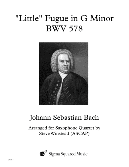 Little Fugue in G Minor, BWV 578 for Saxophone Quartet (arr. Steve Winstead)