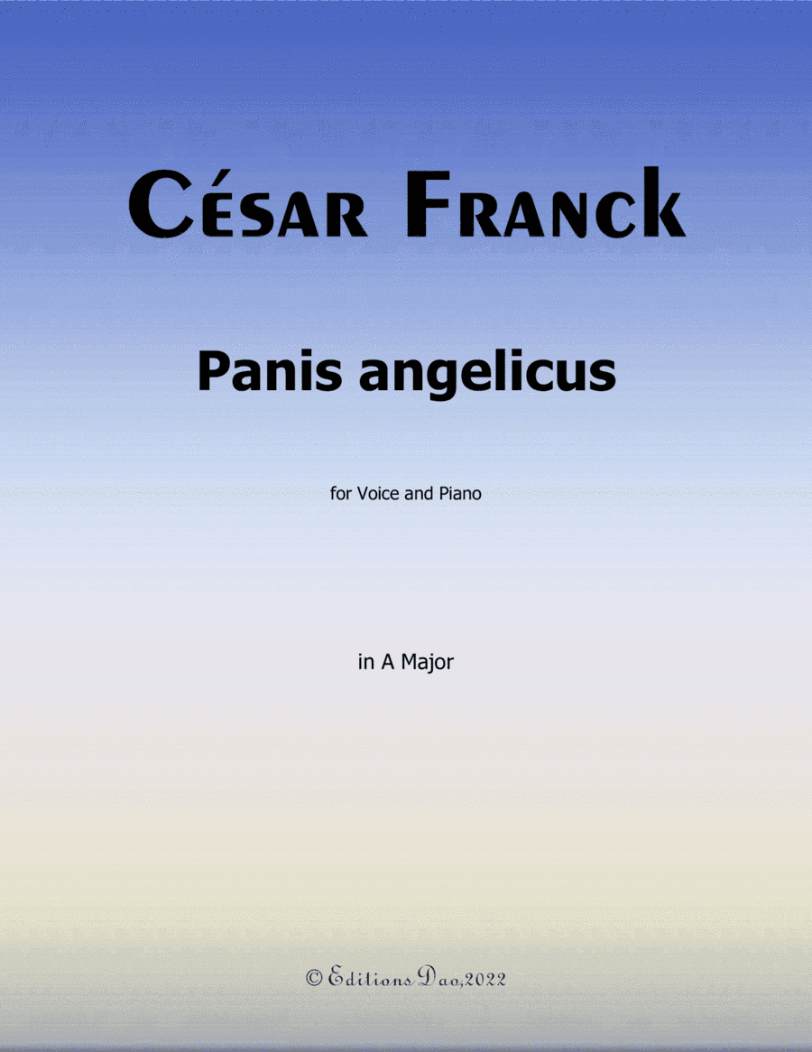 Panis angelicus, by Franck, in A Major (arr. Editions Dao)