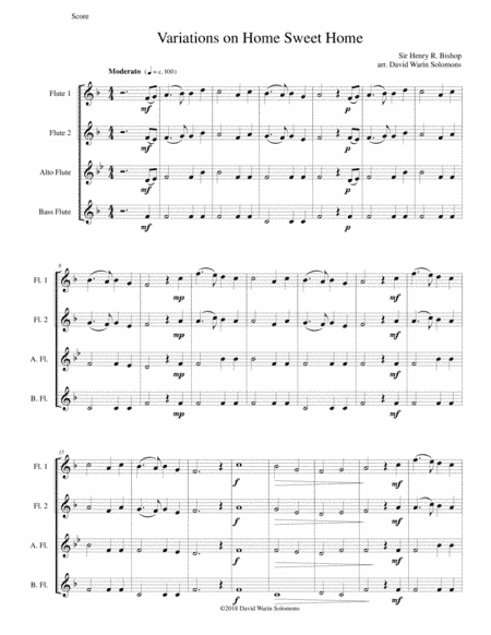 Variations on Home Sweet Home (there's no place like home) for flute quartet (arr. David Warin Solomons)