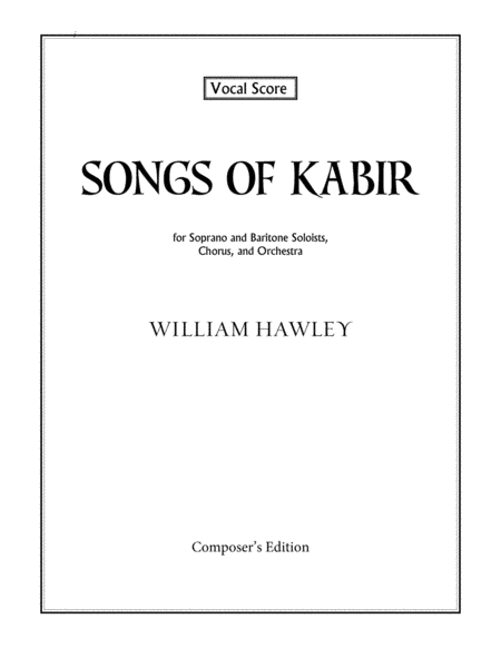 Songs of Kabir (Vocal Score)