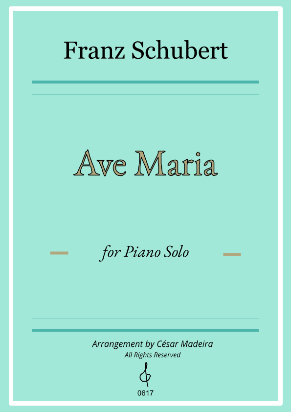 Ave Maria by Schubert - Piano Solo - W/Chords (Full Score) (arr. César Madeira)