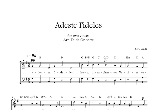 Adeste Fideles (two mixed voices - G major - 2 staffs - no piano - with chords) O Come All Ye Faiful (arr. Duda Oriontte)