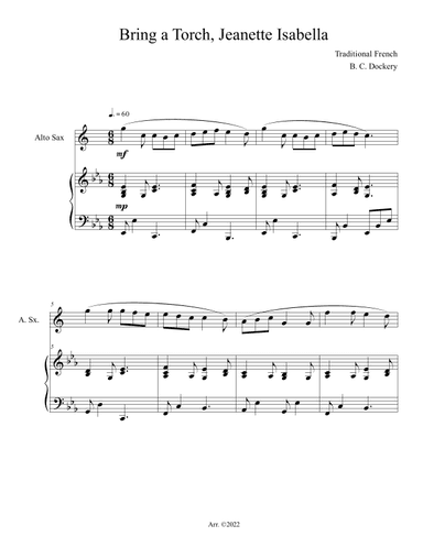 Bring a Torch, Jeanette Isabella (Alto Sax Solo with Piano Accompaniment) (arr. B. C. Dockery)