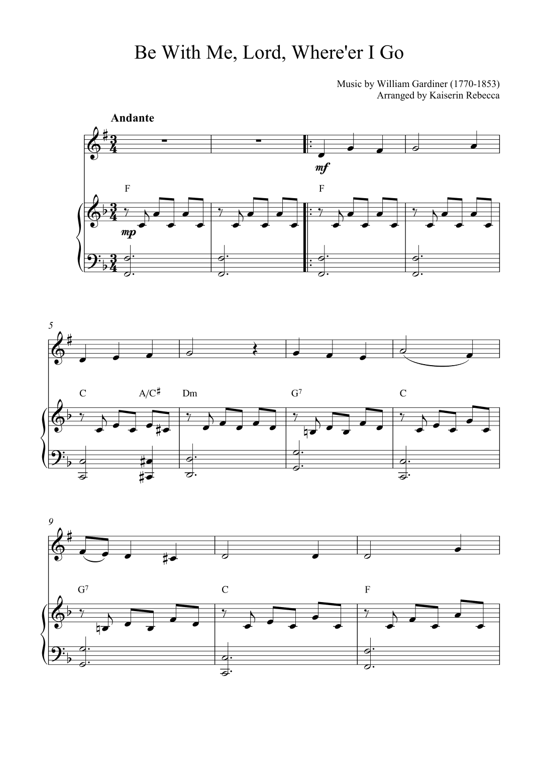 Be With Me, Lord, Where'er I Go (arr. Kaiserin Rebecca)