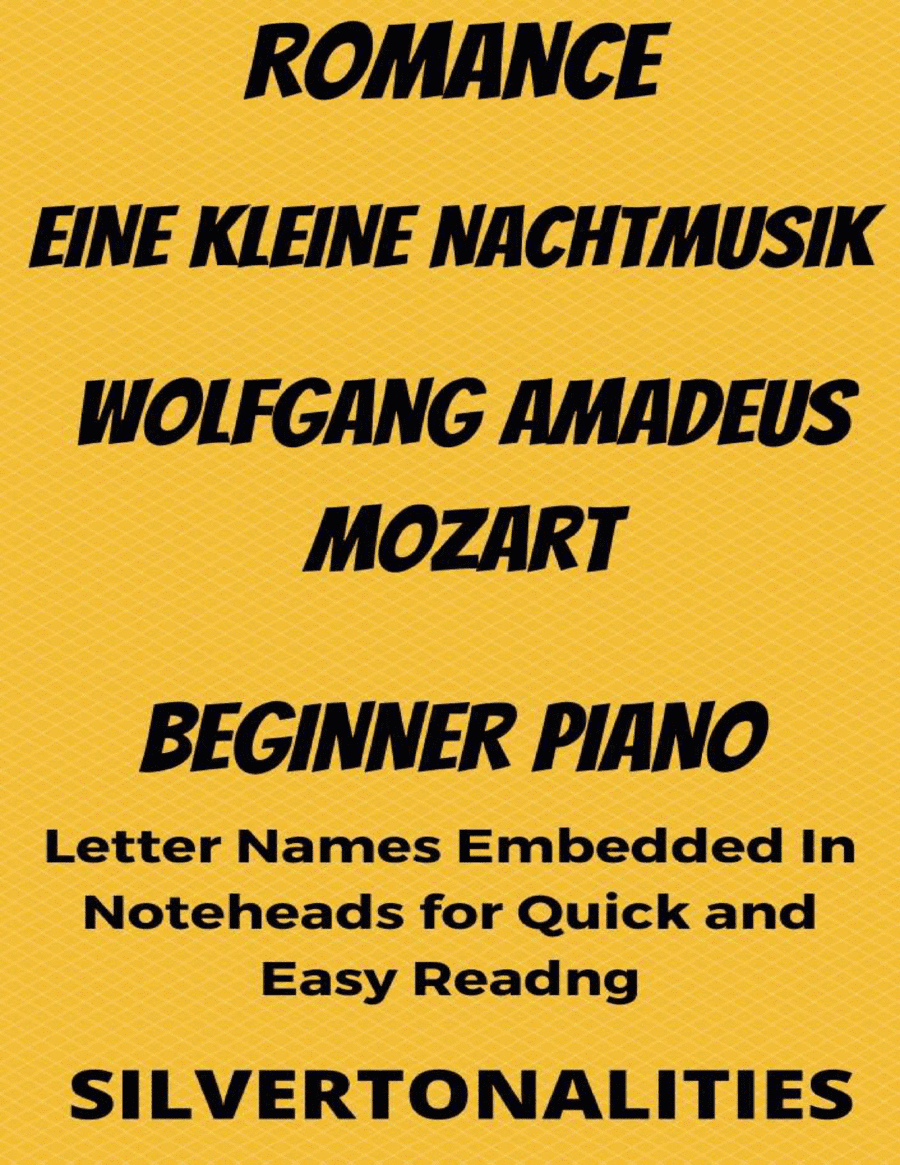 Romance Eine Kleine Nachtmusik Beginner Piano Sheet Music (arr. SilverTonalities)