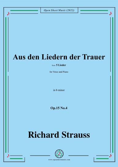 Richard Strauss-Aus den Liedern der Trauer,in b minor,Op.15 No.4 (arr. OSM Press)