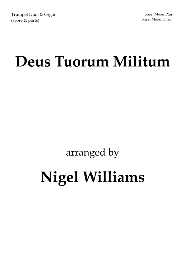 Deus Tuorum Militum, for Trumpet Duet and Organ (arr. Nigel Williams)