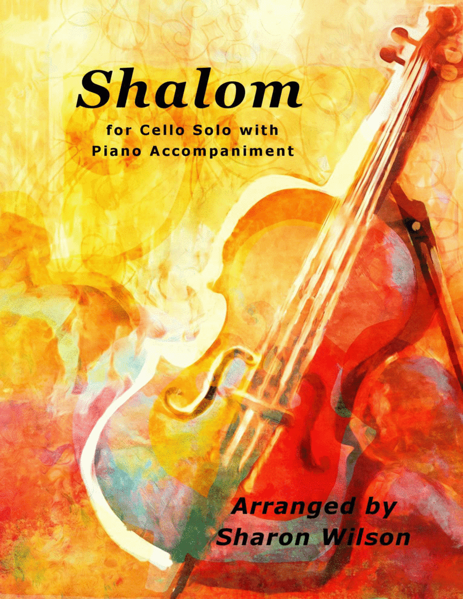 Shalom (Easy Cello Solo with Piano Accompaniment) (arr. Sharon Wilson)