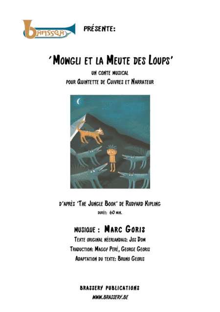 Mowgli et la Meute des Loups, pour quintette de cuivres et narrateur