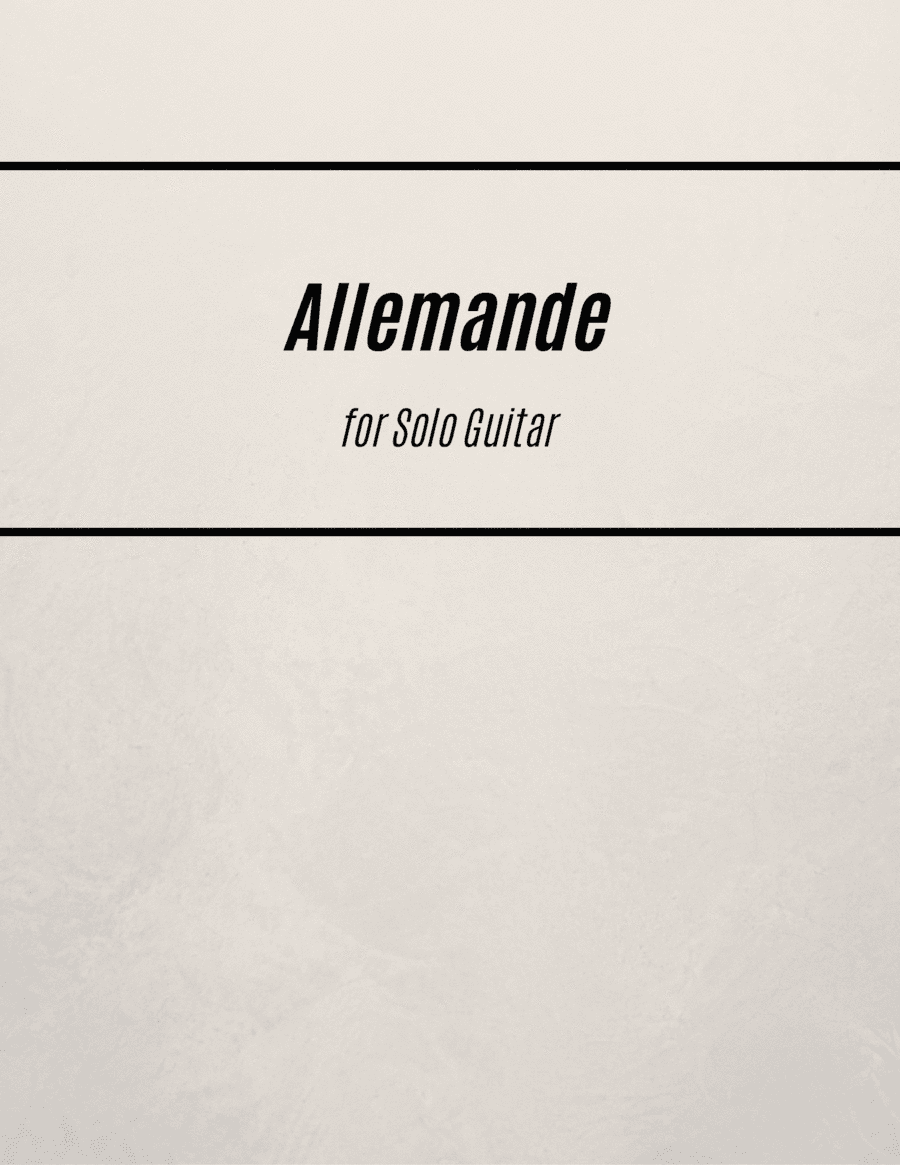 Allemande, WoO 81 (for Solo Guitar) (arr. Kenneth Pasciak)