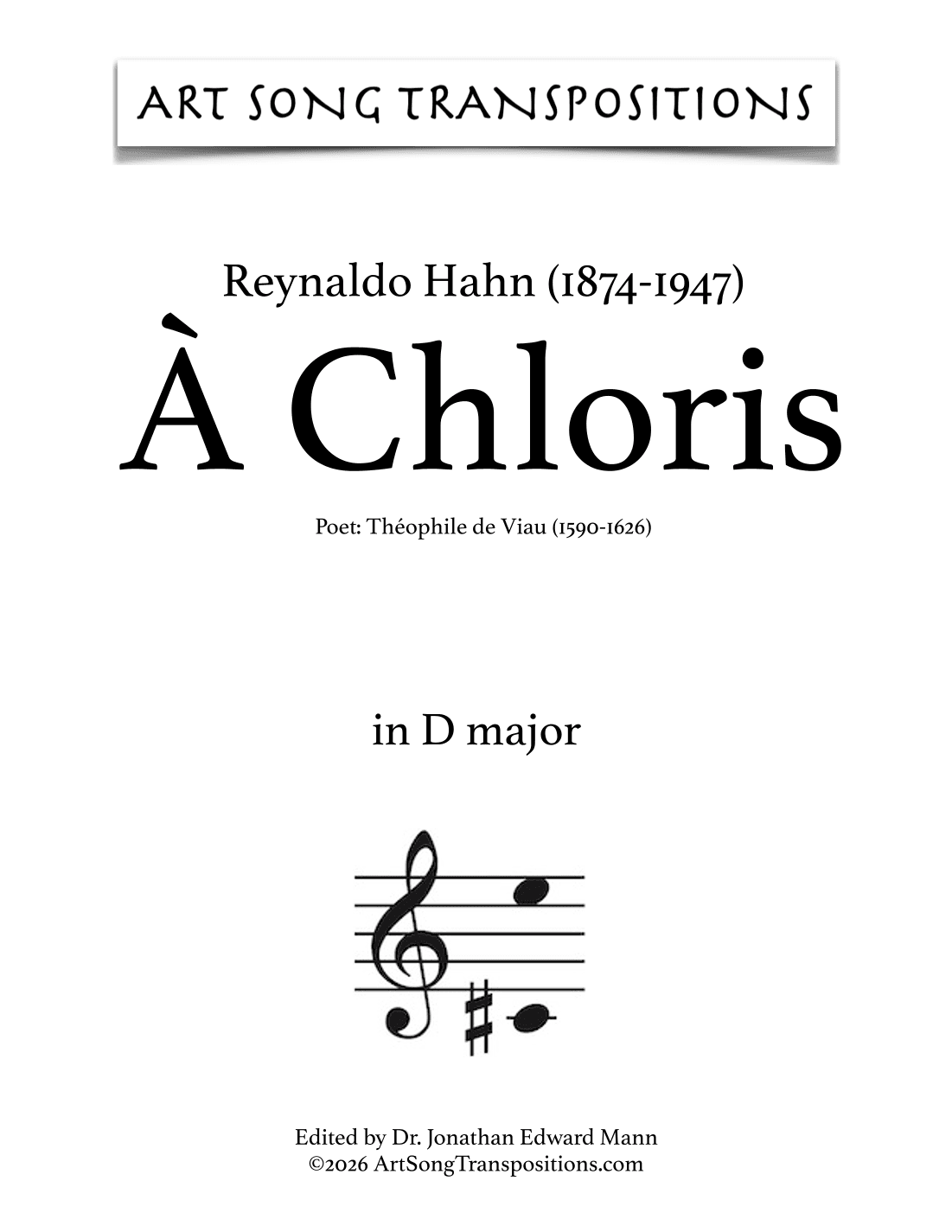 HAHN: À Chloris (transposed to D major) (arr. ArtSongTranspositions.com)