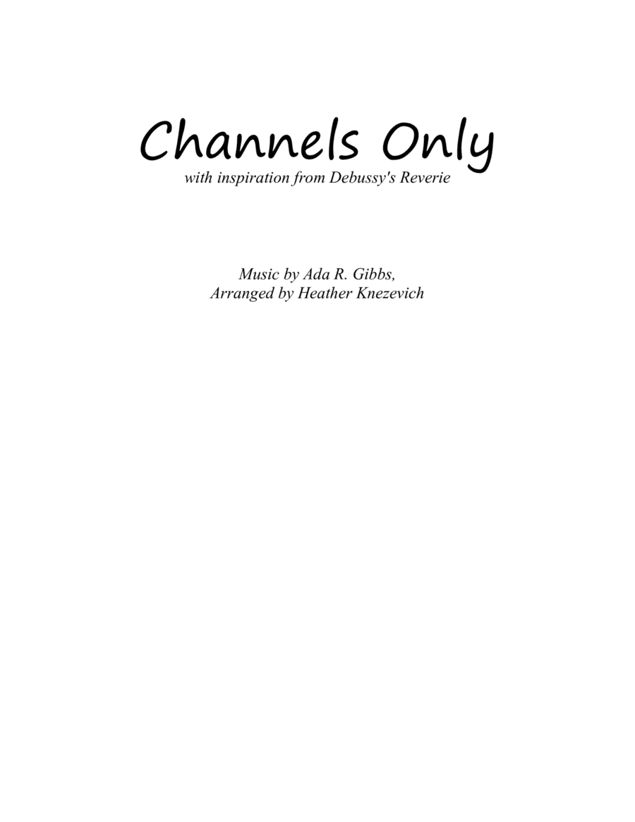 Channels Only in the style of Debussy's Arabesque (arr. Heather Knezevich)