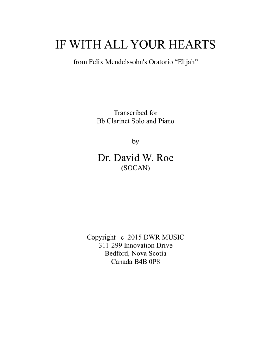 If With All Your Hearts by Felix Mendelssohn (1809-1847) (arr. Dr. David W. Roe (SOCAN))