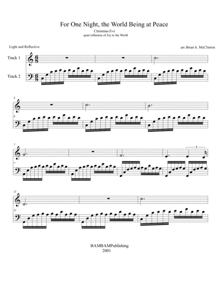 For One Night, the World Being at Peace (arr. Brian McClinton)