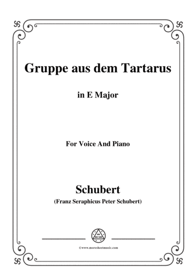 Schubert-Gruppe aus dem Tartarus,Op.24 No.1,in E Major,for Voice&Piano (arr. MSM)