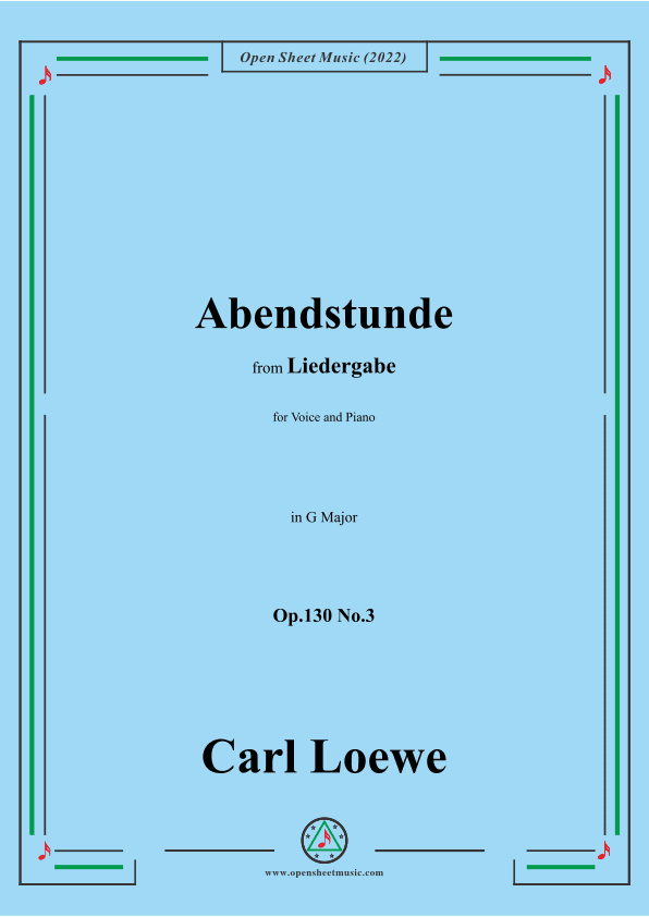 Loewe-Abendstunde,Op.130 No.3,in G Major (arr. OSM Press)