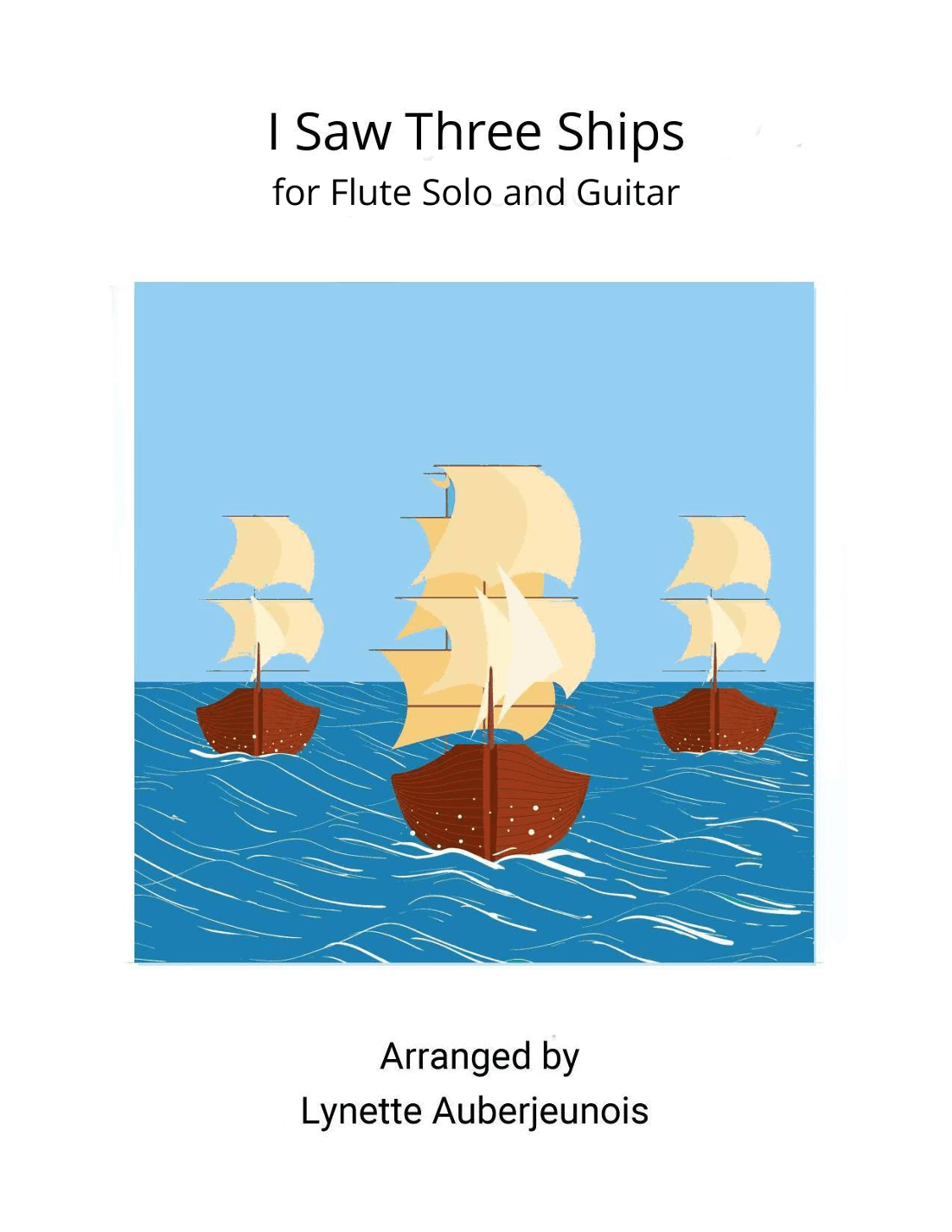 I Saw Three Ships - Flute Solo with Guitar Chords (arr. Lynette Auberjeunois)