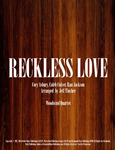Reckless Love (arr. Jeff Tincher)
