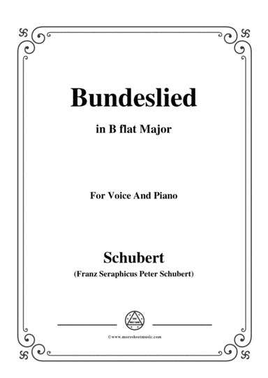 Schubert-Bundeslied,in B flat Major,for Voice&Piano (arr. MSM)