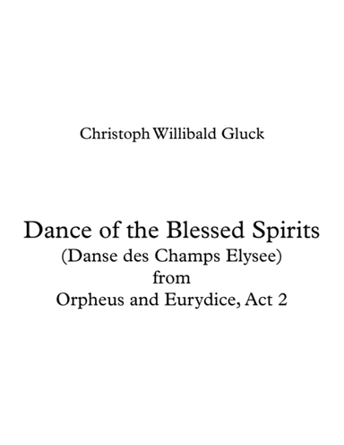 Dance of the Blessed Spirits from Orpheus and Eurydice (arr. Darrell Goforth)