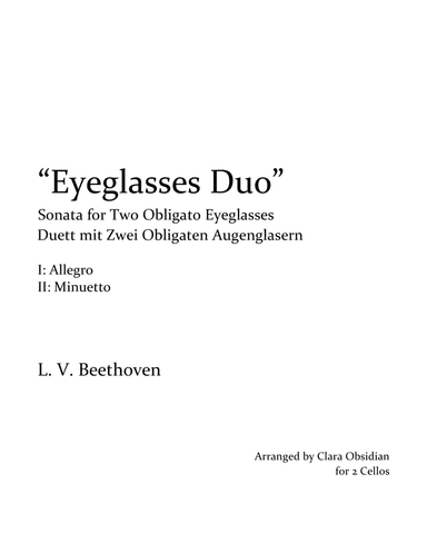 Beethoven: Eyeglasses Duo [Complete], WoO 32, Arranged for 2 Cellos (arr. Clara Obsidian)