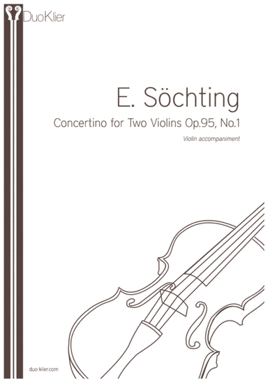 Sochting - Concertino No 1 for 2 violins, violin accompaniment (arr. Duo Klier)