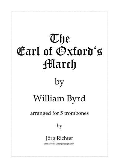 The Earl of Oxford's March für Posaunenquintett (arr. Jörg Richter)