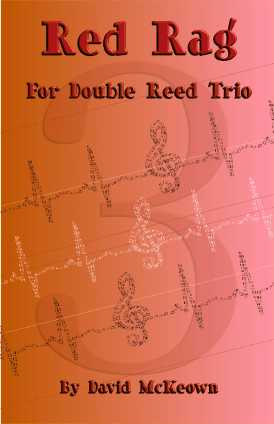 Red Rag, a Ragtime piece for Double Reed Trio
