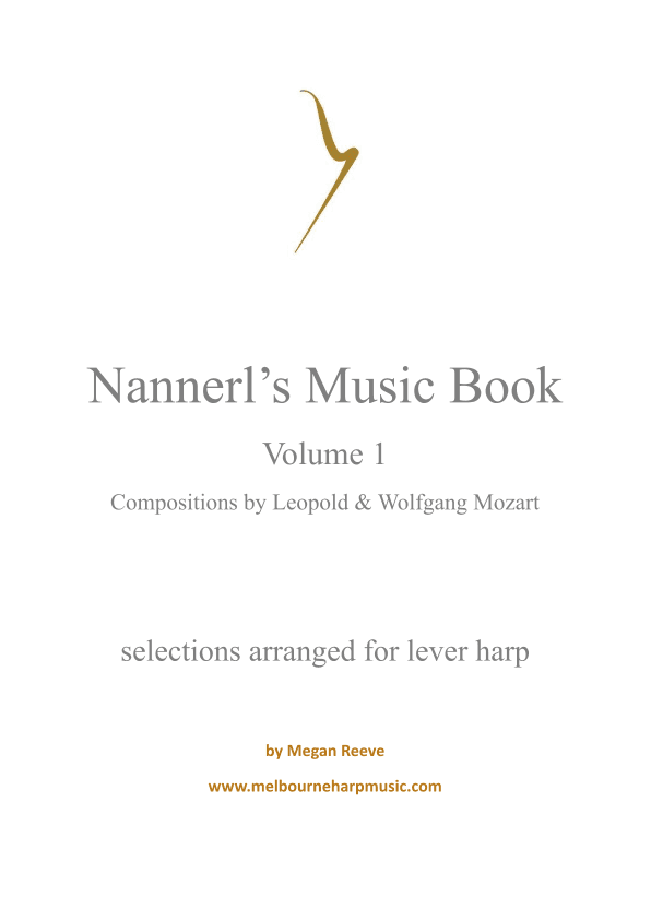 Nannerl's Music Book- compositions by Leopold and Wolfgang Mozart (arr. Megan Reeve)