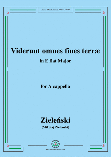 Zielenski-Viderunt omnes fines terræ,in E flat Major,for A cappella (arr. MSM)