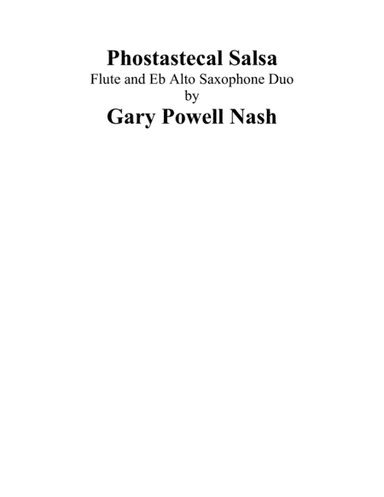 Phostastecal Salsa (flute and alto saxophone)