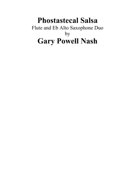 Phostastecal Salsa (flute and alto saxophone)