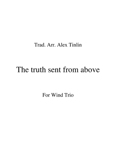 The truth sent from above (arr. Alex Tinlin)