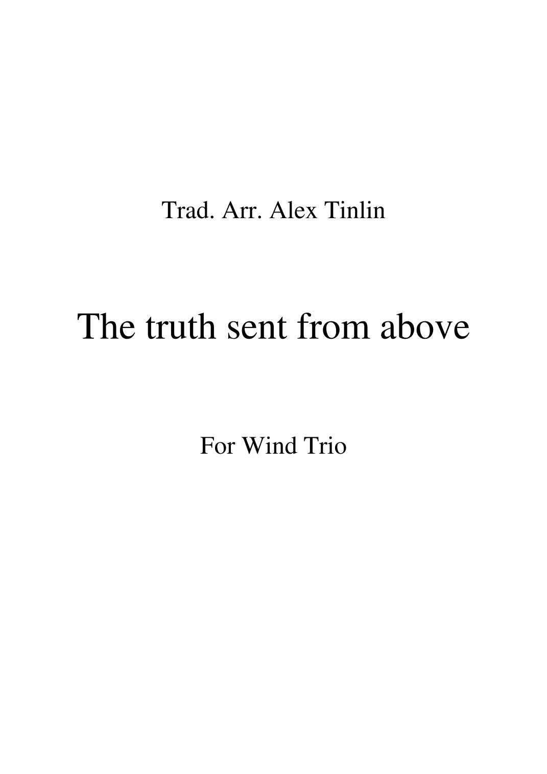 The truth sent from above (arr. Alex Tinlin)