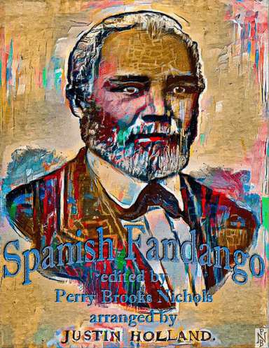 Spanish Fandango, arranged by Justin Holland (arr. Perry Brooks Nichols)