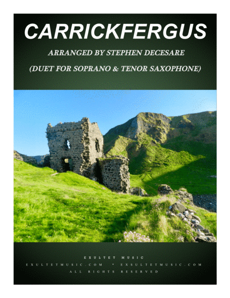 Carrickfergus (Duet for Soprano and Tenor Saxophone) (arr. Stephen DeCesare)
